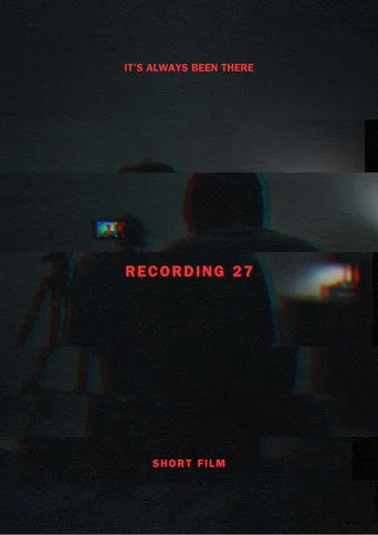 RECORDING #27 - Short Film Film izle