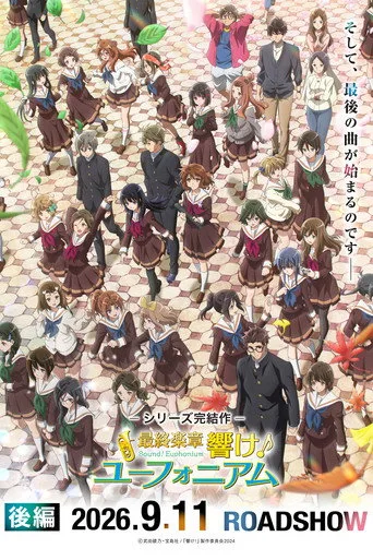 Sound! Euphonium: The Final Movie, Part 2 Film izle