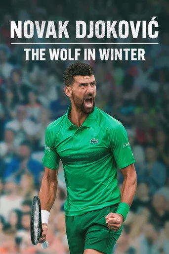 Novak Djokovic: Kış Kurdu Film izle