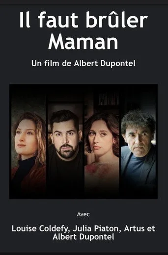 Il faut brûler maman Film izle