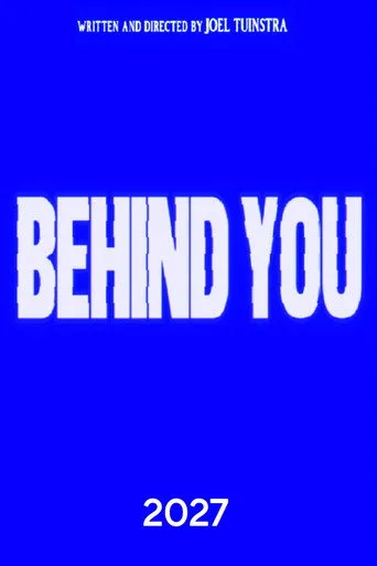 BEHIND YOU Film izle