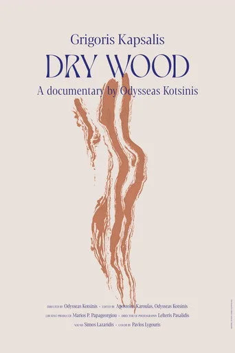 Dry Wood Film izle
