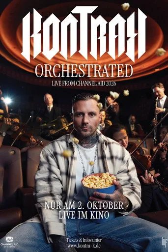 Kontra K: Orchestrated - Live from Channel Aid 2026 Film izle