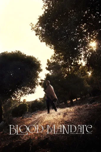 Blood Mandate Film izle