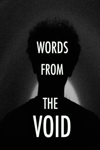 Words From The Void Film izle