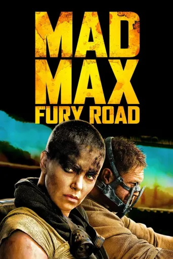 Mad Max: Fury Road Film izle