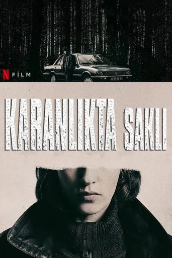 Karanlıkta Saklı Film izle