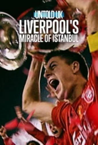 Perde Arkası - Birleşik Krallık: Liverpool'un İstanbul Mucizesi Film izle
