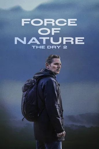 Force of Nature: The Dry 2 Film izle