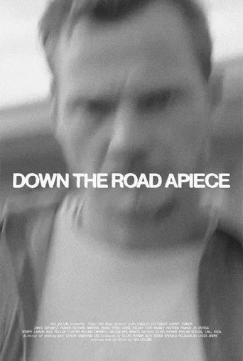Down the Road Apiece Film izle