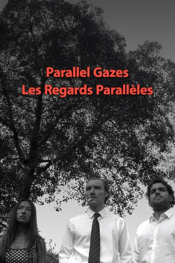 Les regards parallèles Film izle
