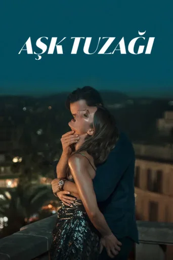 Aşk Tuzağı Film izle