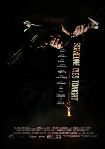 Someone Dies Tonight Film izle