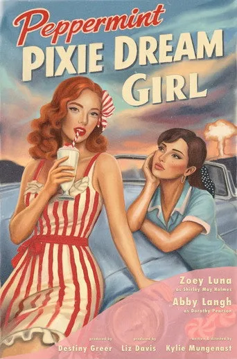 Peppermint Pixie Dream Girl Film izle