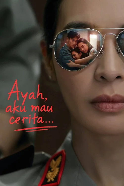 Ayah, Aku Mau Cerita.... afişi