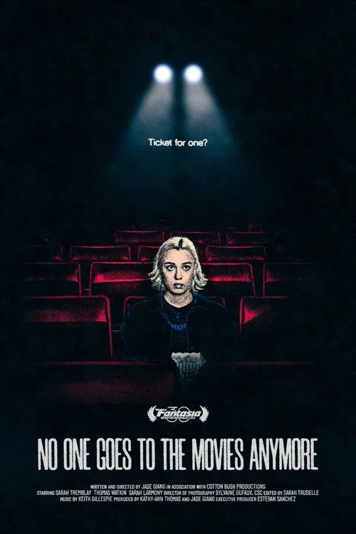 No One Goes to the Movies Anymore afişi