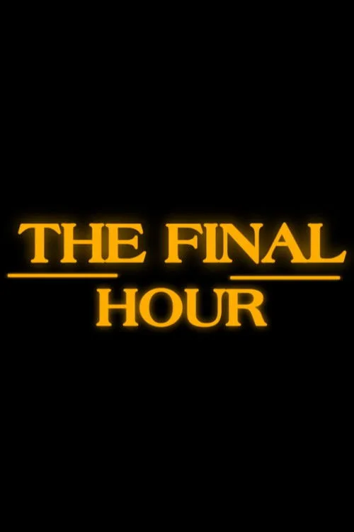 The Final Hour afişi