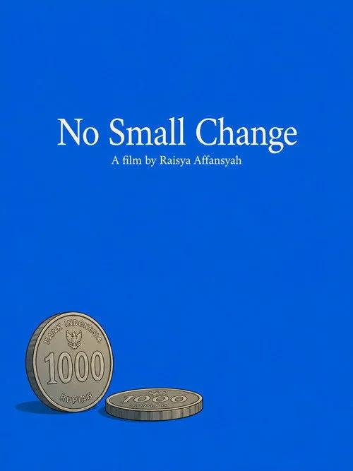 No Small Change afişi