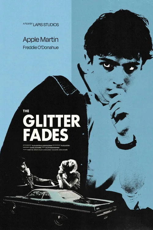 The Glitter Fades afişi