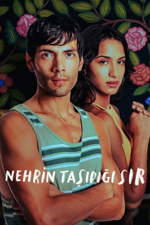 Nehrin Taşıdığı Sır afişi