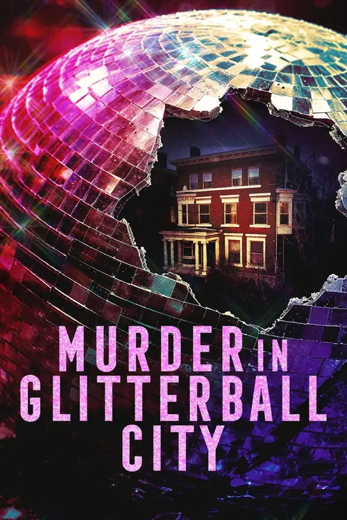 Murder in Glitterball City afişi
