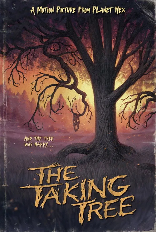 The Taking Tree afişi