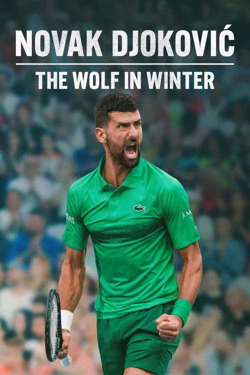 Novak Djokovic: Kış Kurdu afişi