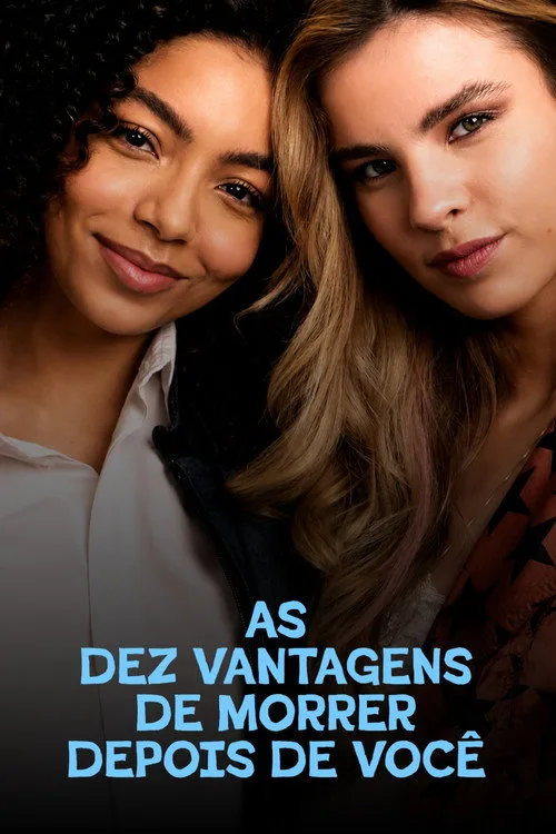 As Dez Vantagens de Morrer Depois de Você afişi