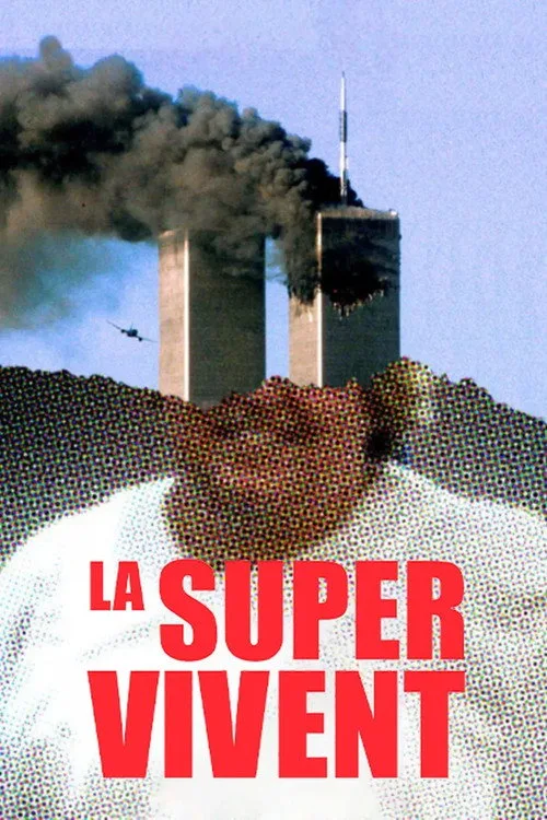 La supervivent. L'11-S va ser només el principi afişi