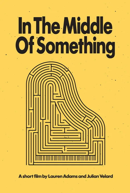 In The Middle Of Something afişi