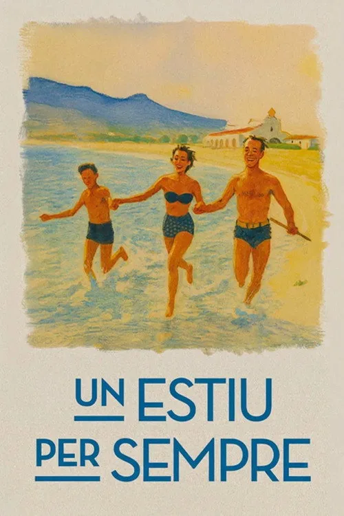 Un estiu per sempre afişi