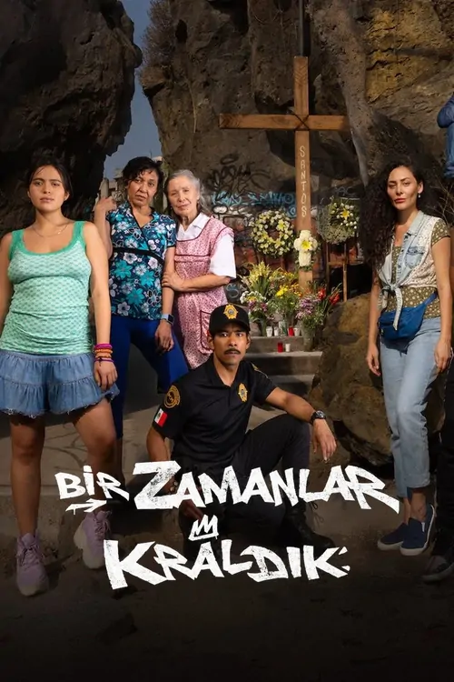 Bir Zamanlar Kraldık afişi