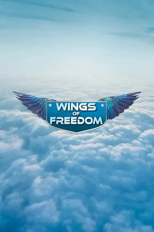 Wings of Freedom afişi