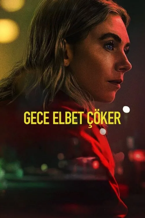 Gece Elbet Çöker afişi