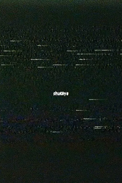shuteye afişi