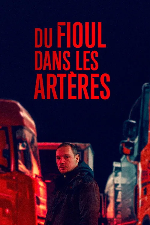 Du fioul dans les artères afişi