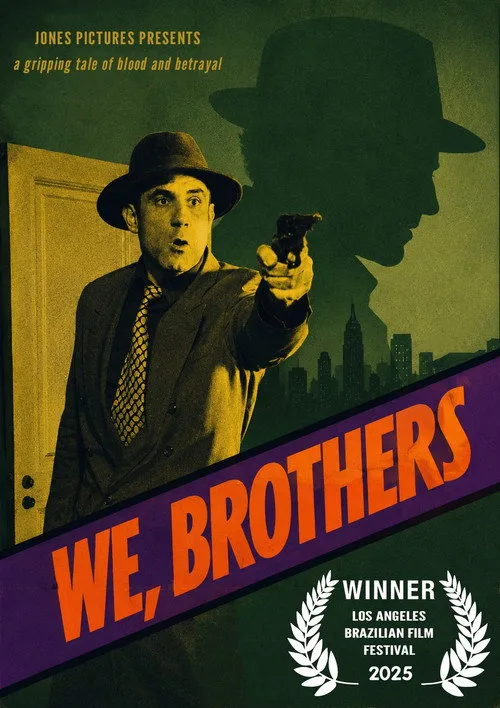 We, Brothers afişi