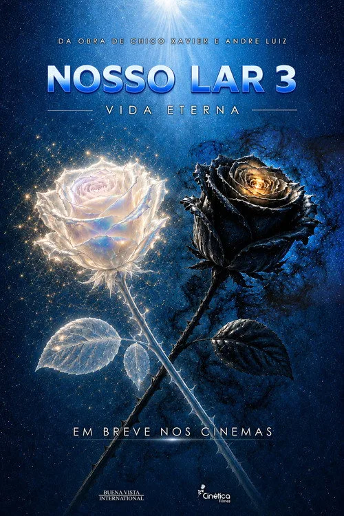 Nosso Lar 3: Vida Eterna afişi