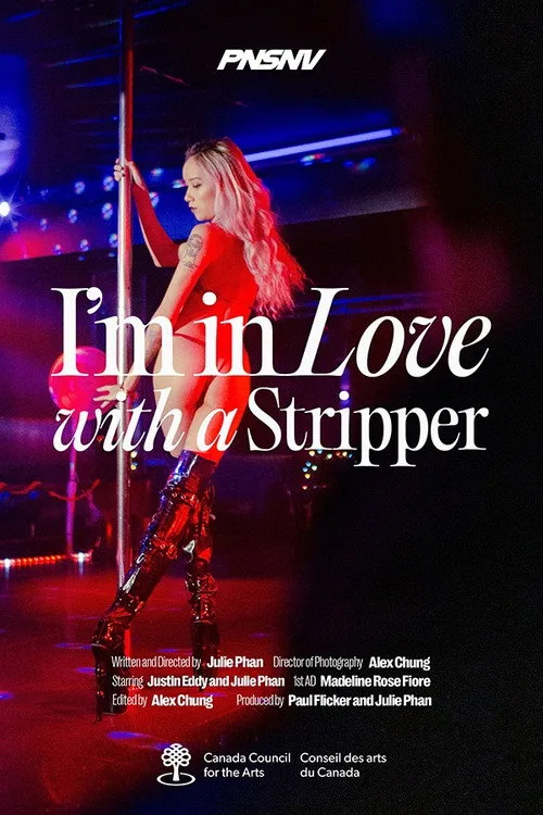 I'm in Love with a Stripper afişi