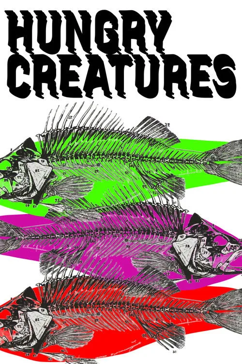 Hungry Creatures afişi