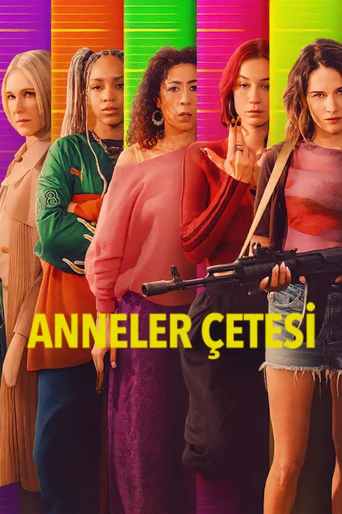 Anneler Çetesi afişi
