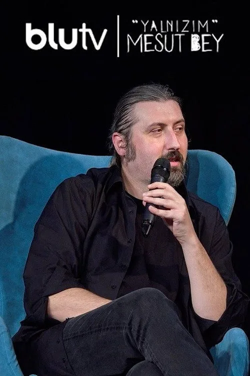 Yalnızım Mesut Bey afişi