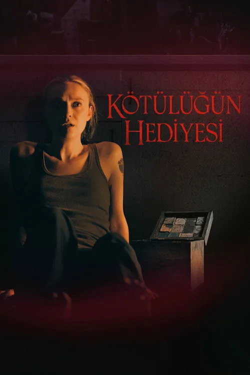 Kötülüğün Hediyesi afişi