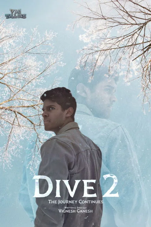 Dive 2: The Journey Continues afişi