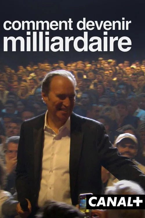 Xavier Niel : Comment devenir Milliardaire afişi