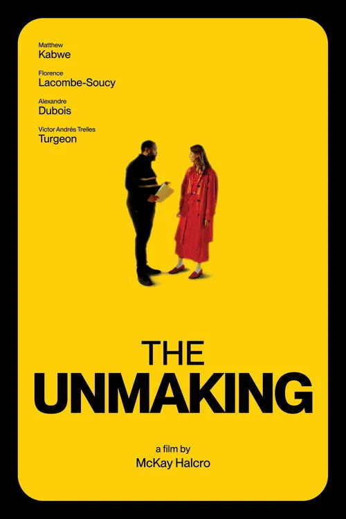 The Unmaking afişi