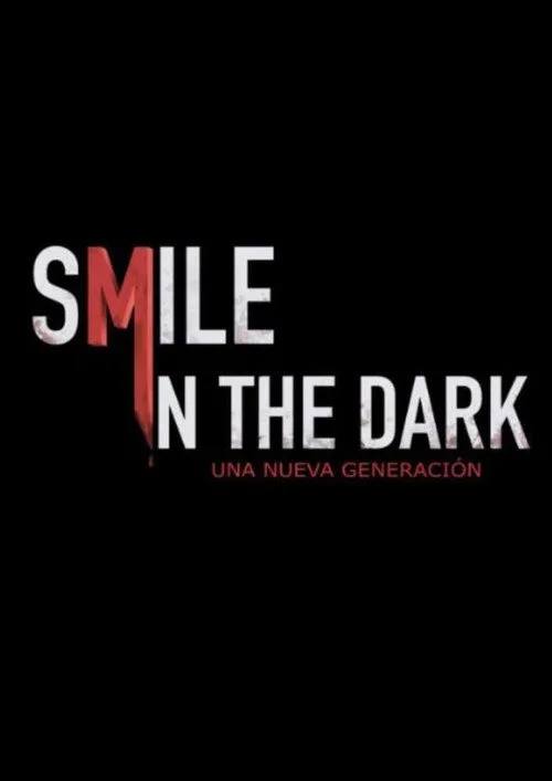Smile in the dark afişi