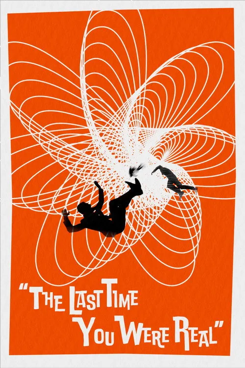 The Last Time You Were Real afişi