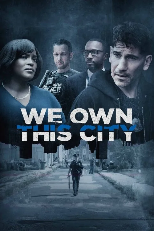 We Own This City afişi