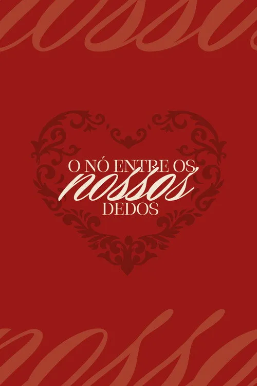 o nó entre nossos dedos afişi